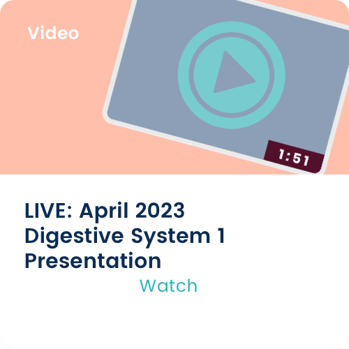 Medigraytion LIVE: April 2023 Digestive System 1